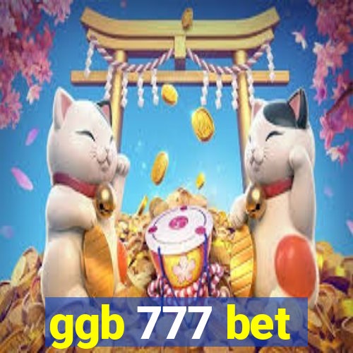 ggb 777 bet